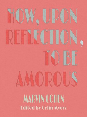 cover image of How, Upon Reflection, to Be Amorous